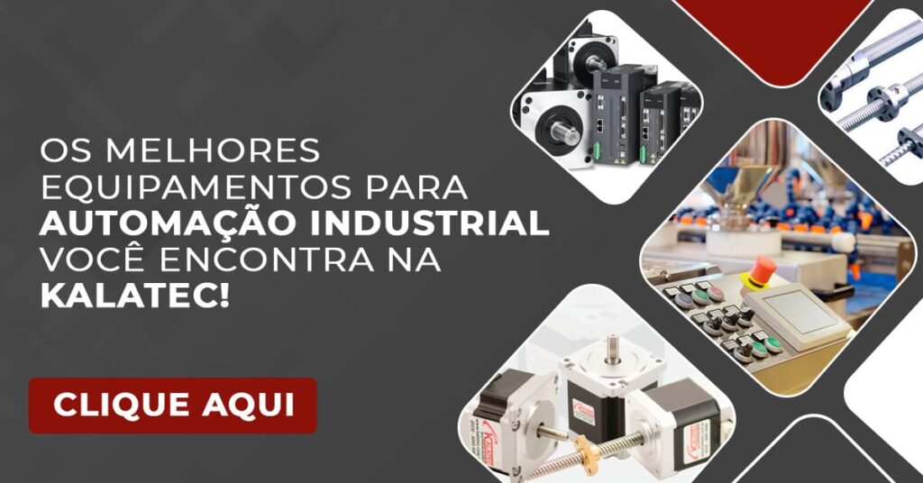 Os melhores equipamentos para automação industrial você encontra na Kalatec! Visite já!