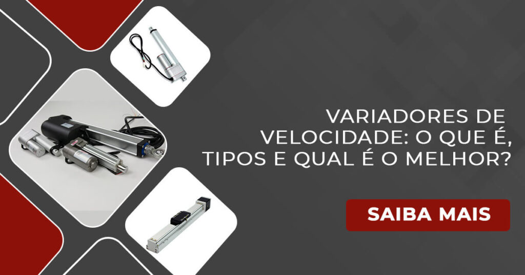 Variadores de velocidade: o que é, tipos e qual é o melhor?