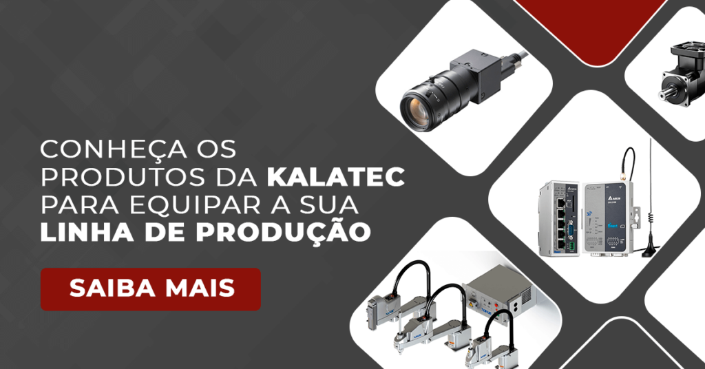 Produtos Kalatec para equipar linha de produção