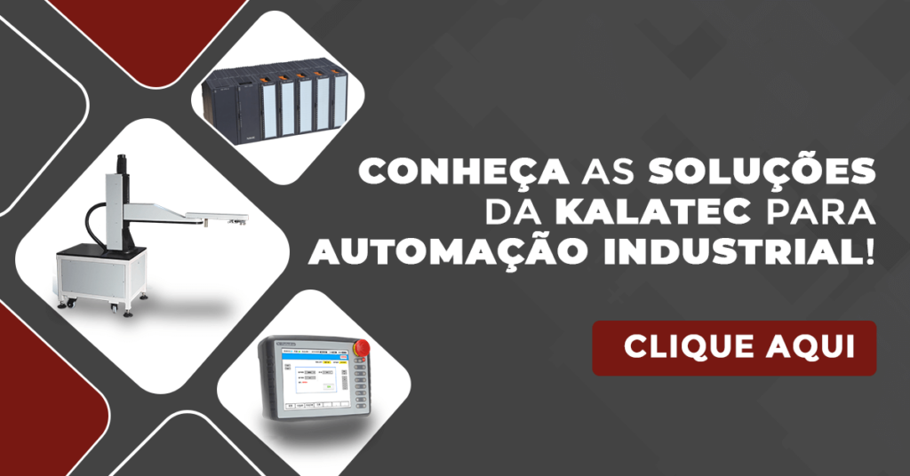 Conheça as soluções da Kalatec para automação industrial!
